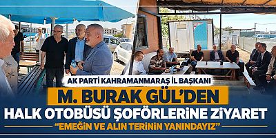BAŞKAN M. BURAK GÜL: ŞEHRİMİZİN YÜKÜNÜ OMUZLAYAN EMEKÇİLERİMİZİN YANINDAYIZ