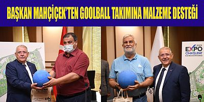 BAŞKAN MAHÇİÇEK İNSANLARIN GÖRMELERİNDE EKSİKLER OLABİLİR AMA GÖNÜL GÖZÜ EKSİK DEĞİLDİR, TAMDIR