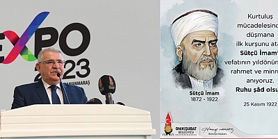 BAŞKAN MAHÇİÇEK, VEFATININ 100’ÜNCÜ YILDÖNÜMÜNDE SÜTÇÜ İMAM’I ANDI
