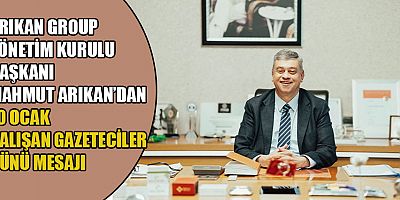 BAŞKAN MAHMUT ARIKAN, GAZETECİLER, TOPLUM İÇİN ÖNEMLİ BİR MİSYONU YERİNE GETİRİYOR