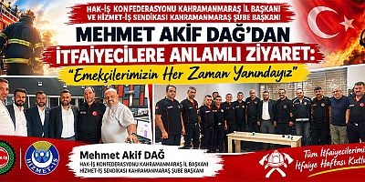 BAŞKAN MEHMET AKİF DAĞ: “BİRLİKTE MÜCADELE ETMEYE DEVAM EDECEĞİZ”