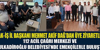 BAŞKAN MEHMET AKİF DAĞ’DAN EMEKÇİLERE MORAL ZİYARETİ