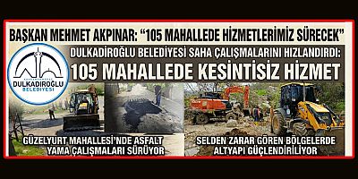 BAŞKAN MEHMET AKPINAR: 105 MAHALLEDE HİZMETLERİMİZ SÜRECEK