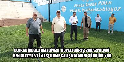 BAŞKAN MEHMET AKPINAR’DAN BOYALI GÜREŞ SAHASI’NA YAKIN TAKİP