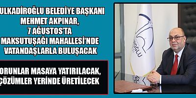 BAŞKAN MEHMET AKPINAR: VATANDAŞLARIMIZIN TALEPLERİ YOL HARİTAMIZ OLACAK