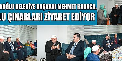BAŞKAN MEHMET KARACA, MEHMET AMCA  İLE KEYİFLİ BİR SOHBET GERÇEKLEŞTİRDİ