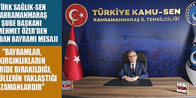 BAŞKAN MEHMET ÖZER: HUZUR, BARIŞ VE SAĞLIK DOLU BİR BAYRAM DİLİYORUM