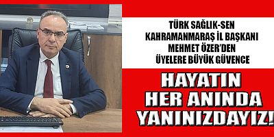 BAŞKAN MEHMET ÖZER: SORUNLAR YAŞANMADAN ÖNCE ÜYELERİMİZİ KORUYORUZ