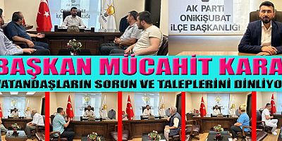 BAŞKAN MÜCAHİT KARA, VATANDAŞLARI TEK TEK   DİNLİYOR