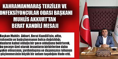 @Kahramanmaraş Terziler ve Konfeksiyoncular Odası
@Muhlis Akkurt