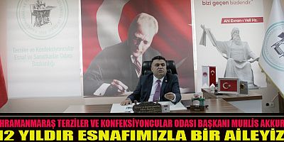 BAŞKAN MUHLİS AKKURT: BİZ BİR AİLEYİZ, 4. DÖNEME HAZIRLANIYORUZ