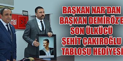 BAŞKAN NAR’DAN BAŞKAN DEMİRÖZ’E “HAYIRLI OLSUN” ZİYARETİ