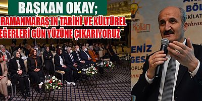 BAŞKAN OKAY BAHTİYAR YOKUŞU TURİZME BÜYÜK KATKI SAĞLAYACAK