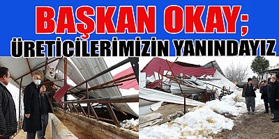  BAŞKAN OKAY’DAN BESİCİLİK YAPAN VATANDAŞLARA ZİYARET