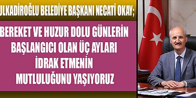 BAŞKAN OKAY’IN ÜÇ AYLAR MESAJI