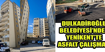 BAŞKAN OKAY, TAŞINMALARIN BAŞLADIĞI YENİKENT KONUTLARINDA YOĞUN BİR ASFALT ÇALIŞMASI YAPIYORUZ