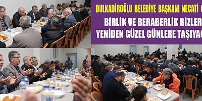 Vatandaşlarla beraber iftar yapan Dulkadiroğlu Belediye Başkanı Neati Okay