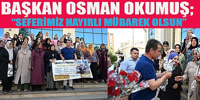 BAŞKAN OKUMUŞ GÖNÜLLERDE OLALIM, GÖNÜLLERDE KALALIM!