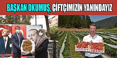 BAŞKAN OKUMUŞ’TAN TOPRAĞA EMEĞİNİ VEREN ÇİFTÇİLERE FİDAN DESTEĞİ