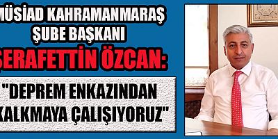 BAŞKAN ÖZCAN:  ŞEHRİMİZİ AYAĞA KALDIRMAK İÇİN DEVLETİMİZ, SANAYİCİMİZ, VATANDAŞIMIZ ÇALIŞIYOR