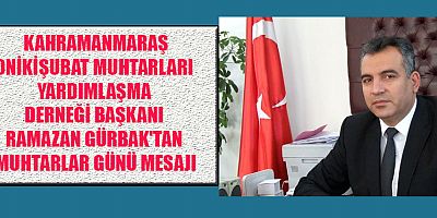 BAŞKAN RAMAZAN GÜRBAK MUHTARLAR DEMOKRASİNİN TEMSİLCİLERİDİR