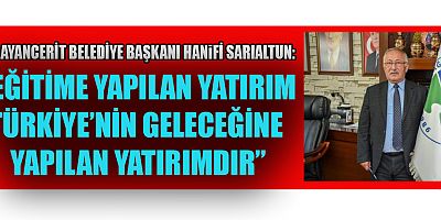 Çağlayancerit Belediye Başkanı Hanifi Sarıaltun