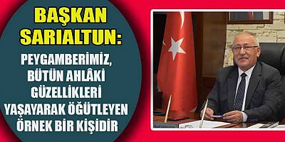 BAŞKAN SARIALTUN’DAN MEVLİD KANDİLİ MESAJI