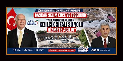 BAŞKAN SELİM CÜCE: GÖKSUN'UN HER NOKTASINA HİZMET ULAŞTIRIYORUZ