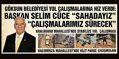 BAŞKAN SELİM CÜCE : SAHADAYIZ
