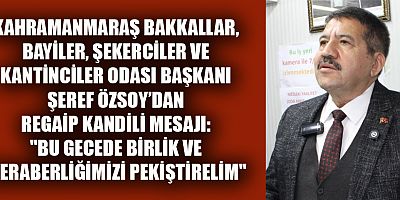 BAŞKAN ŞEREF ÖZSOY: MANEVİ HUZUR İÇİN DUALAR EDELİM