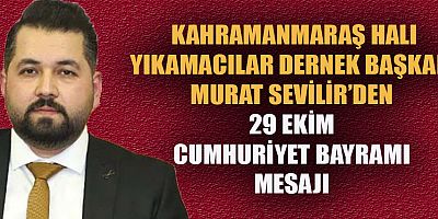 BAŞKAN SEVİLİR: CUMHURİYET, HER ALANDA GELİŞMEMİZİ SAĞLADI