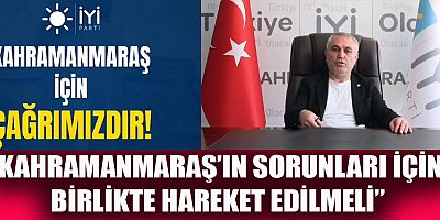 BAŞKAN TEKEREK’TEN KAHRAMANMARAŞ İÇİN ÇAĞRI