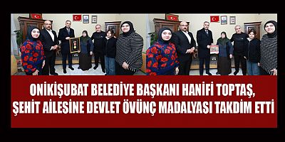 BAŞKAN TOPTAŞ:  EMANETLERİ OLAN AİLELERİNİN YANINDAYIZ