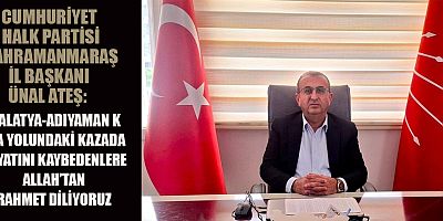 BAŞKAN   ÜNAL ATEŞ’TEN TAZİYE MESAJI: “KAZANIN ACISI YÜREĞİMİZİ YAKTI, KAYBETTİKLERİMİZE ALLAH’TAN RAHMET”