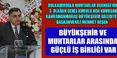 BAŞKAN VEKİLİ MEHMET BEŞEN MUHTARLIK DEMOKRASİNİN EN TEMEL UNSURLARINDAN BİRİDİR