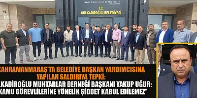 BAŞKAN YAKUP UĞUR: KAMU GÖREVLİLERİNE YÖNELİK ŞİDDET, TOPLUMSAL BARIŞI TEHDİT EDER
