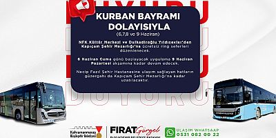BAYRAMDA NFK KÜLTÜR MERKEZİ VE YILDIZEVLER’DEN KAPIÇAM’A ÜCRETSİZ TOPLU TAŞIMA