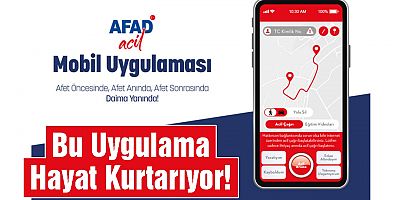 BU UYGULAMA HAYAT KURTARIYOR!