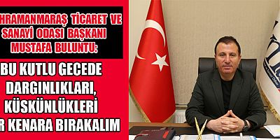BULUNTU’DAN KADİR GECESİ MESAJI