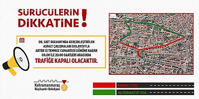 BÜYÜKŞEHİR’DEN SÜRÜCÜLERE ALTERNATİF GÜZERGÂH UYARISI!