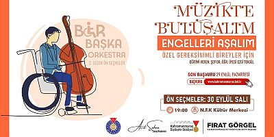 BÜYÜKŞEHİR’İN “BİR BAŞKA ORKESTRA”SI YENİ SESLERİNİ ARIYOR