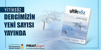 BÜYÜKŞEHİR’İN ÖDÜLLÜ DERGİSİ YİTİKSÖZ’ÜN 27. SAYISI YAYINDA!