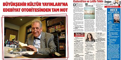 BÜYÜKŞEHİR KÜLTÜR YAYINLARI’NA EDEBİYAT OTORİTESİNDEN TAM NOT