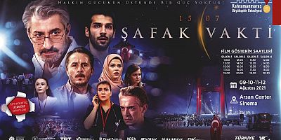 BÜYÜKŞEHİR “ŞAFAK VAKTİ” FİLMİNİ ÜCRETSİZ GÖSTERİME SUNUYOR