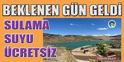  ÇAĞLAYANCERİT'TE SULAMA SUYU ÜCRETSİZ 