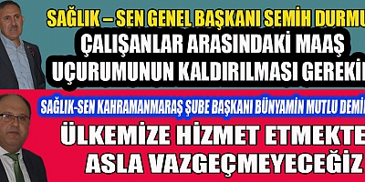 ÇALIŞANLAR ARASINDAKİ MAAŞ UÇURUMUNUN KALDIRILMASI GEREKİR