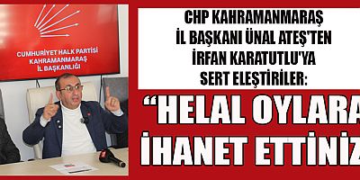 CHP’Lİ BAŞKAN ÜNAL ATEŞ:  HELAL OYLARLA SEÇİLDİNİZ, HARAM İŞLER YAPIYORSUNUZ