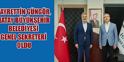 CUMHURBAŞKANI ERDOĞAN HAYRETTİN GÜNGÖR’E YENİ GÖREV VERDİ