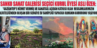 CUMHURİYETİMİZİN 100. YILI 3. GAZİANTEP KARMASI RESİM SERGİSİ