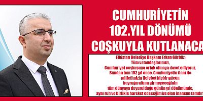 CUMHURİYETİN 102.YIL DÖNÜMÜ COŞKUYLA KUTLANACAK